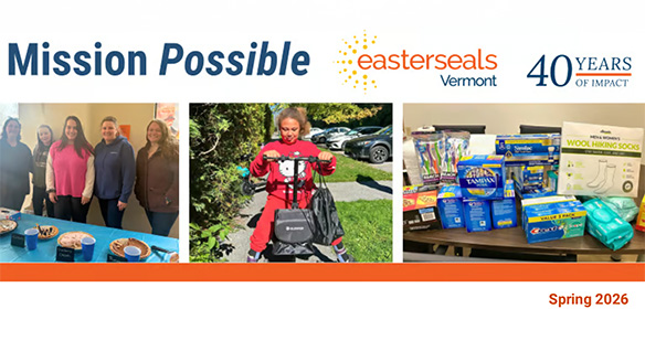 Easterseals VT Spring 2026 Mission possible thumbnail graphic